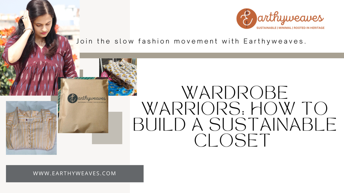 Wardrobe Warriors: How to Build a Sustainable Closet